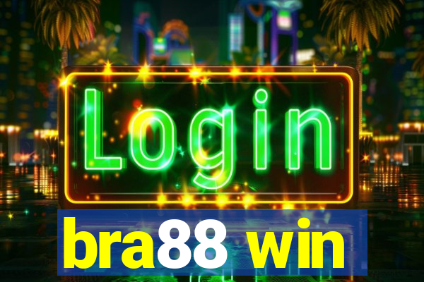 bra88 win